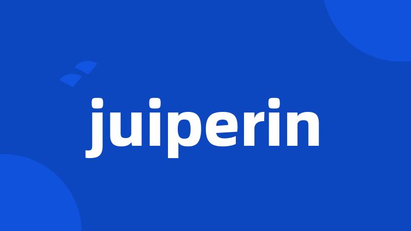 juiperin