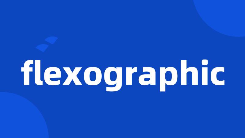 flexographic