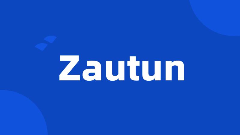 Zautun