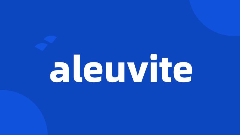 aleuvite