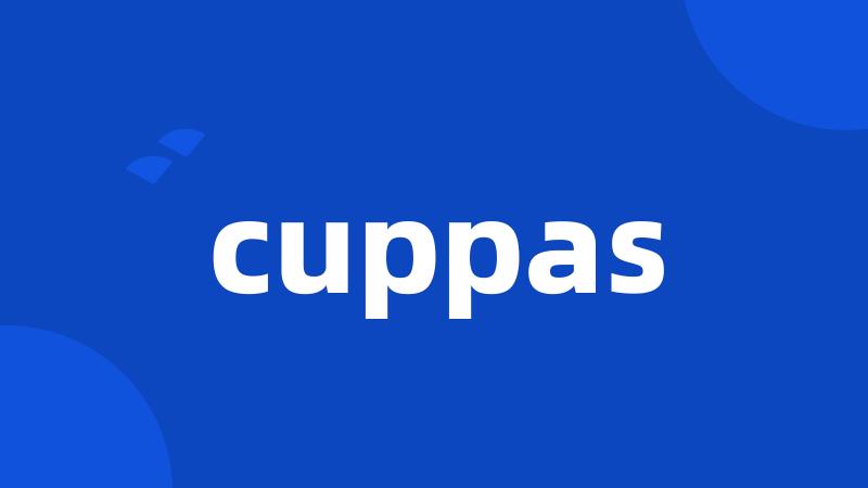 cuppas