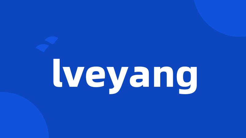 lveyang