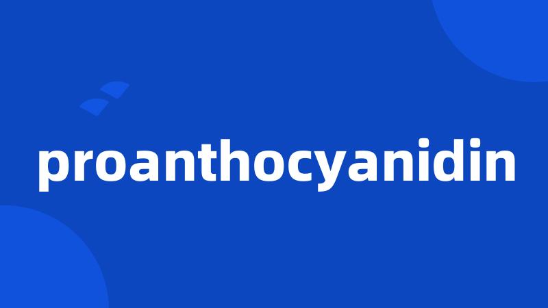 proanthocyanidin