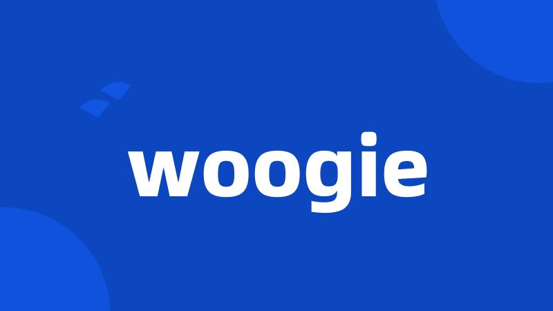 woogie