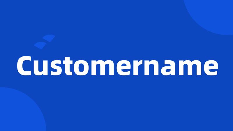 Customername