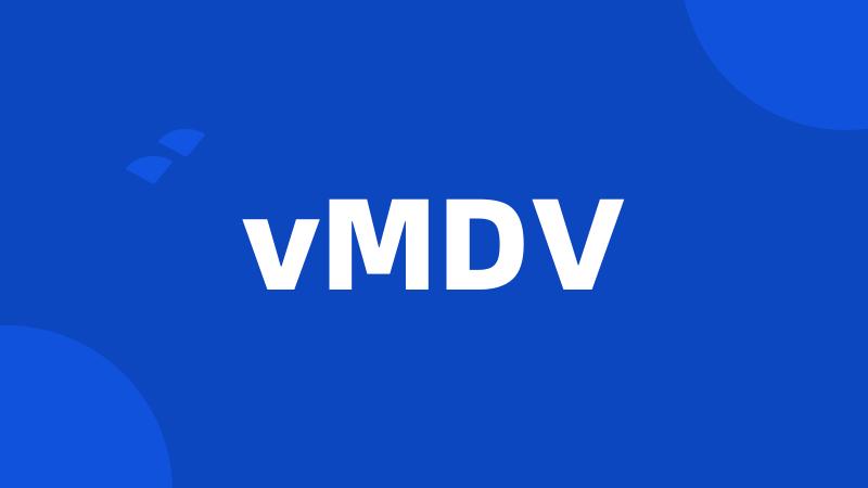 vMDV