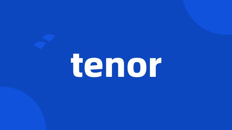 tenor