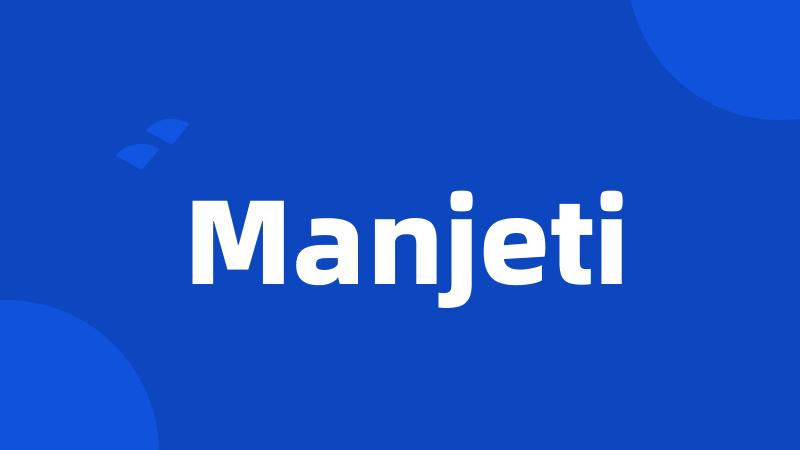 Manjeti