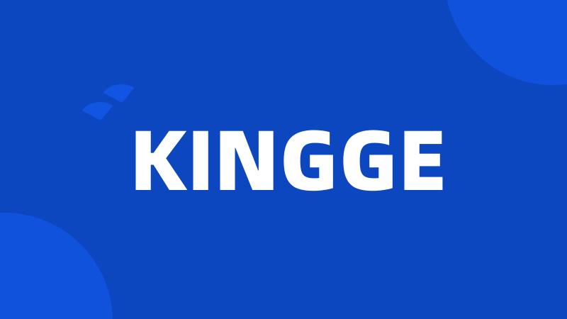 KINGGE