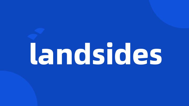 landsides