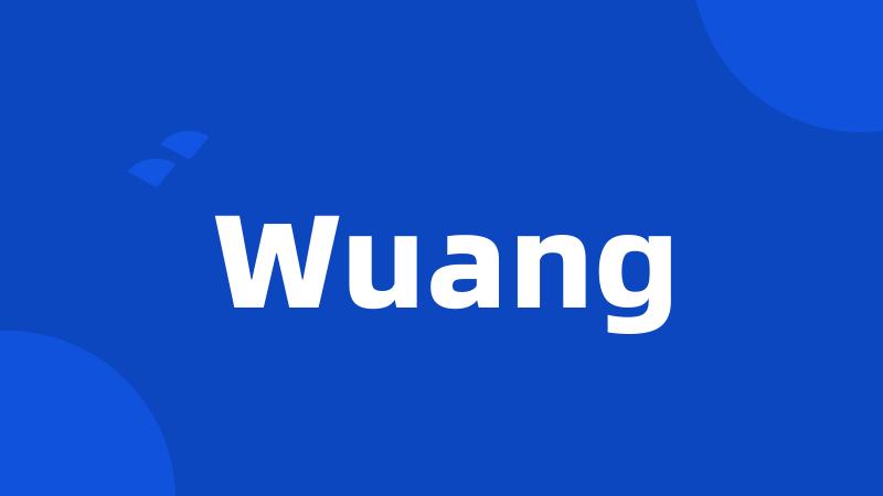 Wuang