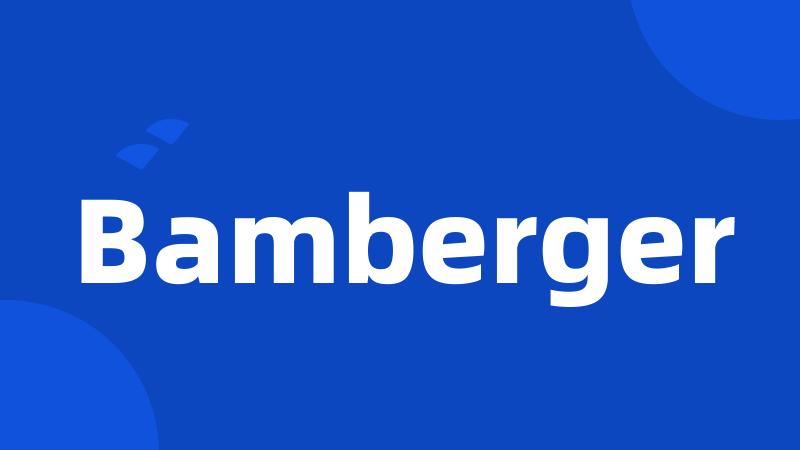 Bamberger