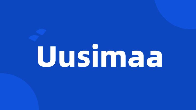 Uusimaa