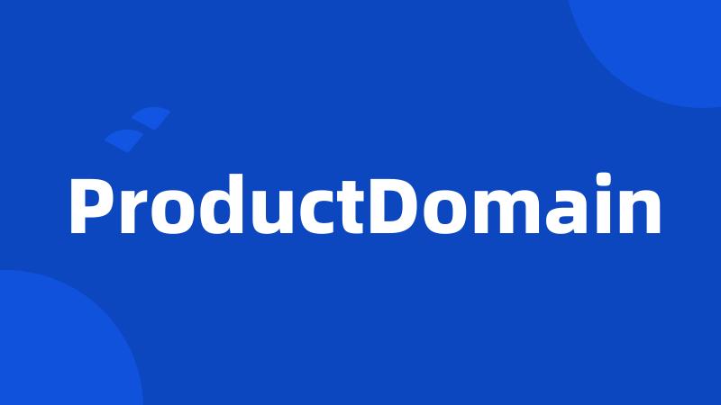 ProductDomain