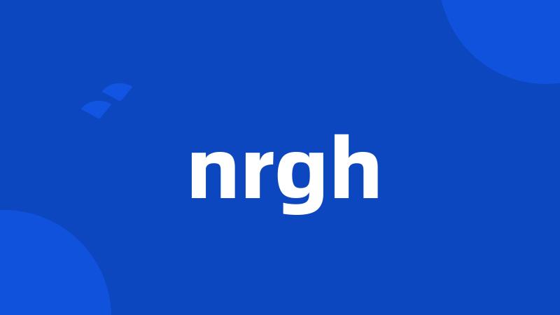 nrgh