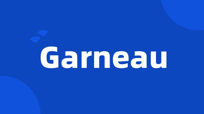 Garneau