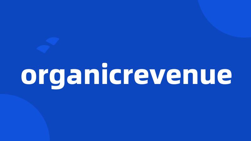 organicrevenue