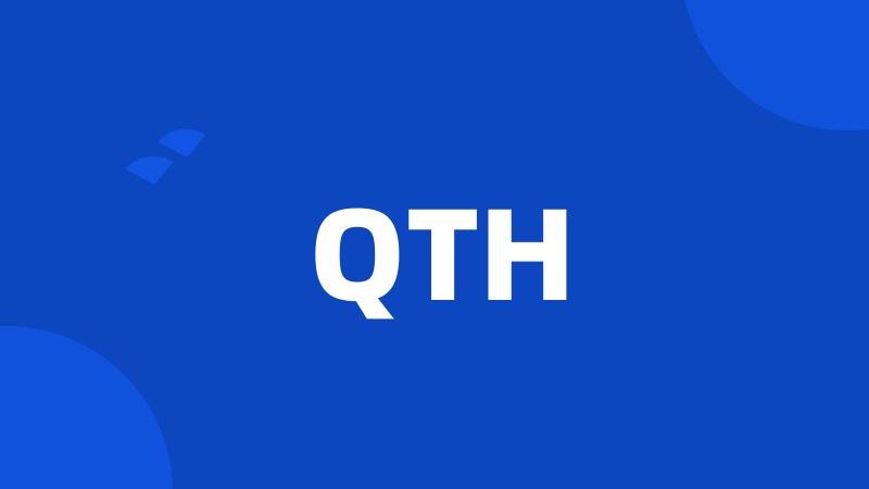 QTH