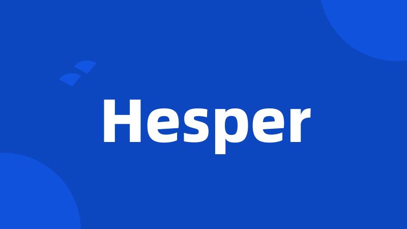 Hesper