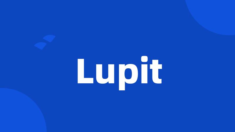 Lupit