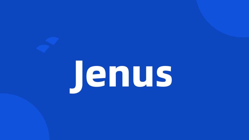 Jenus