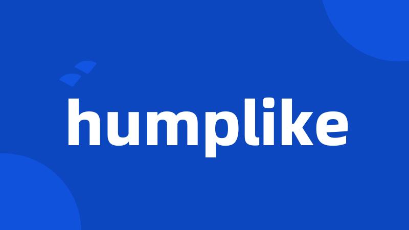 humplike