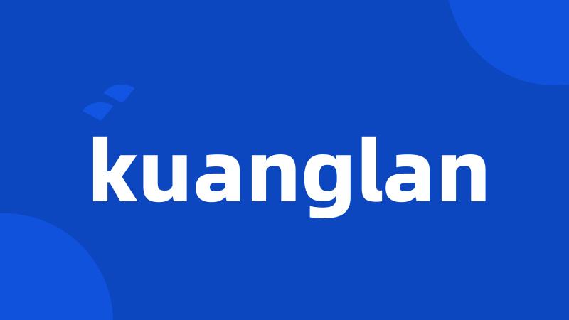 kuanglan