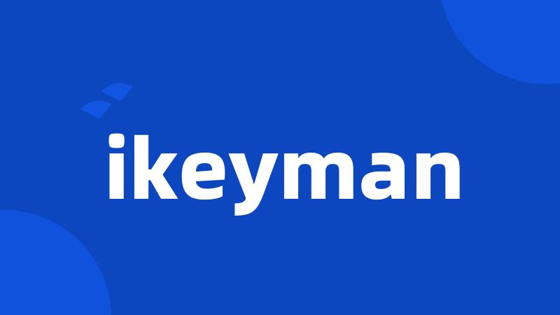 ikeyman