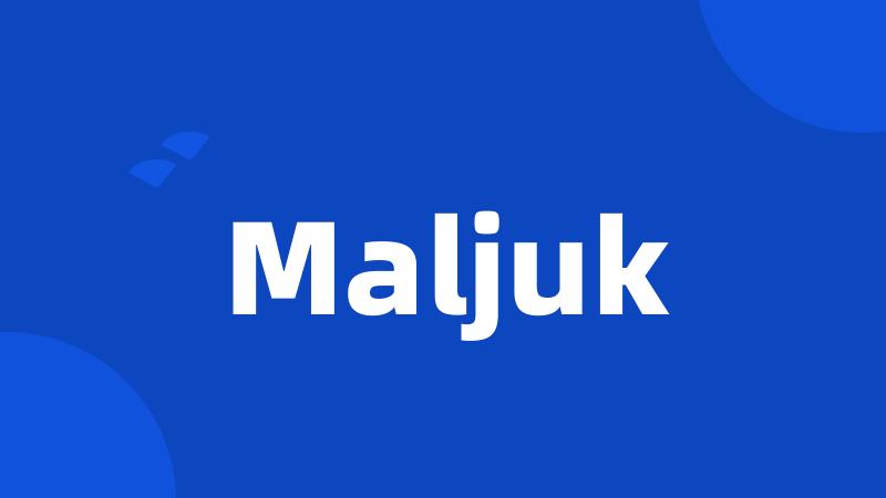 Maljuk