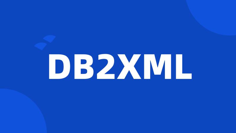 DB2XML