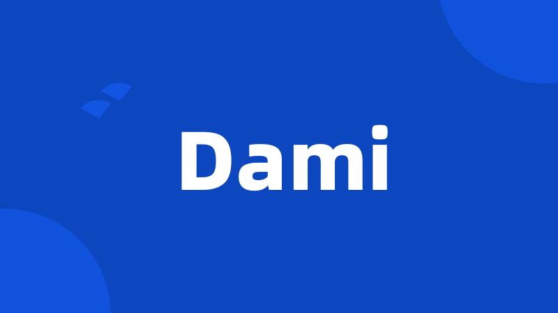 Dami