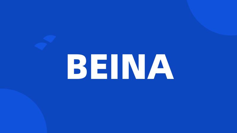 BEINA