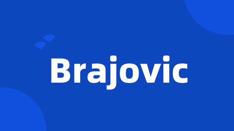 Brajovic