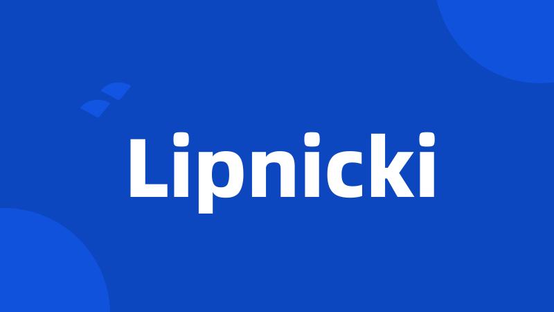 Lipnicki