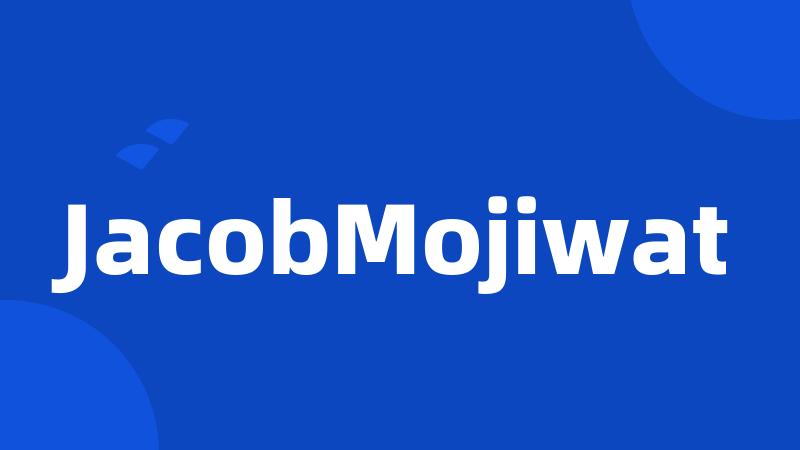 JacobMojiwat