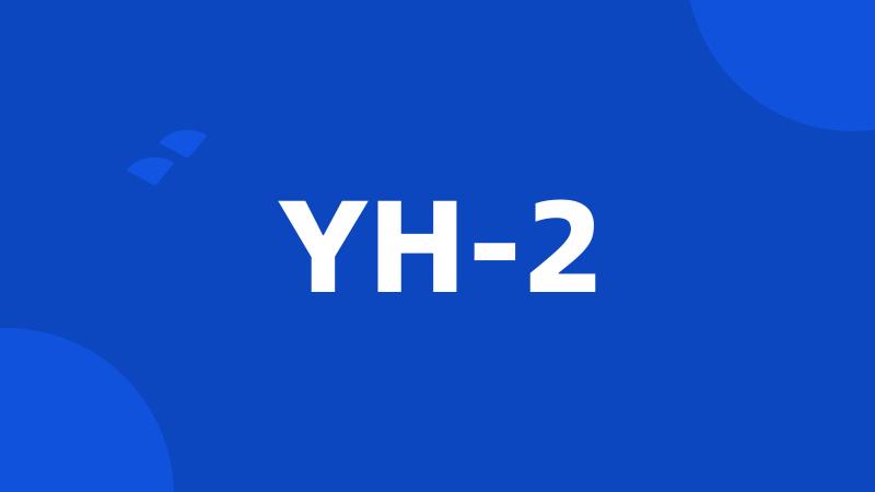 YH-2