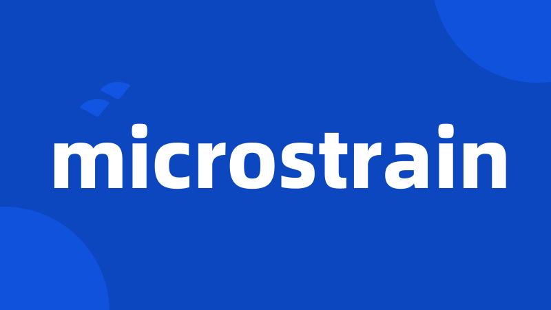 microstrain