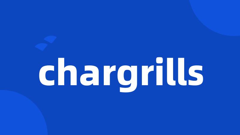 chargrills