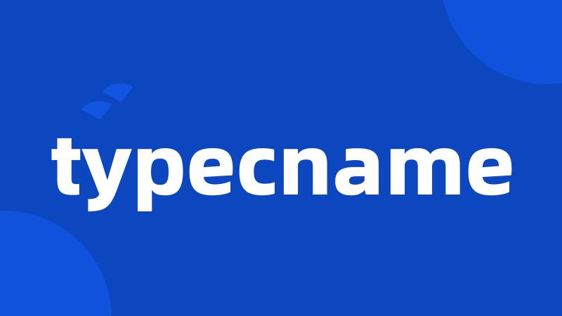 typecname