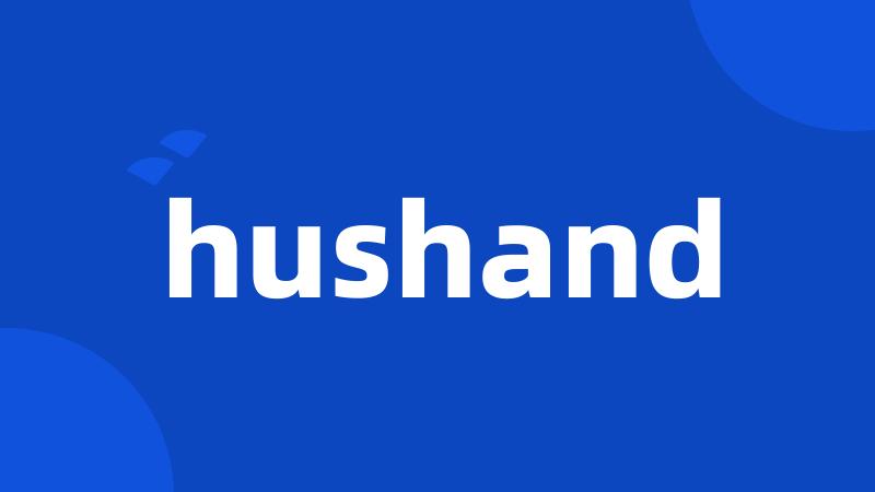 hushand