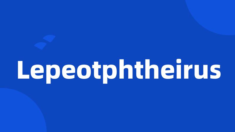 Lepeotphtheirus