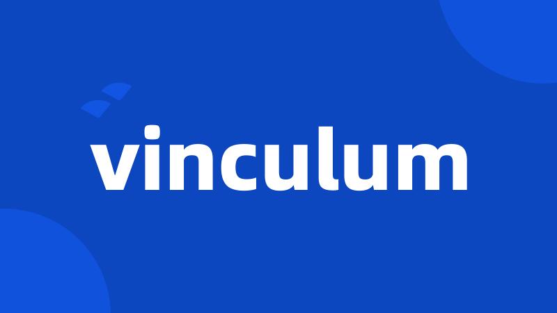 vinculum