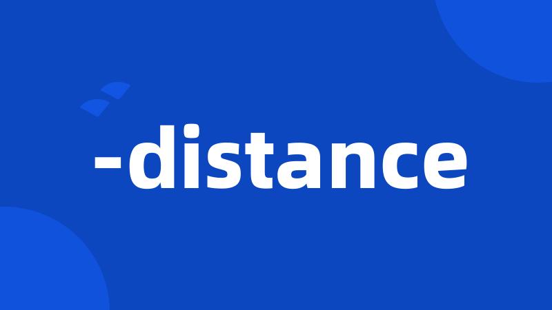 -distance