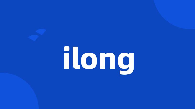 ilong