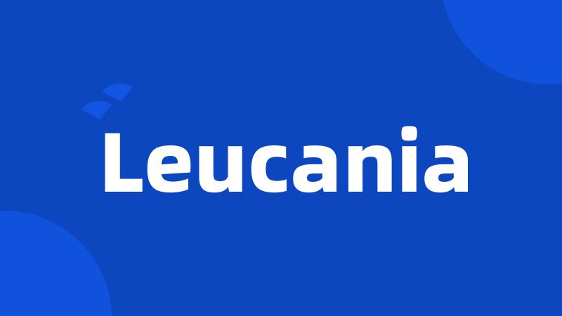 Leucania