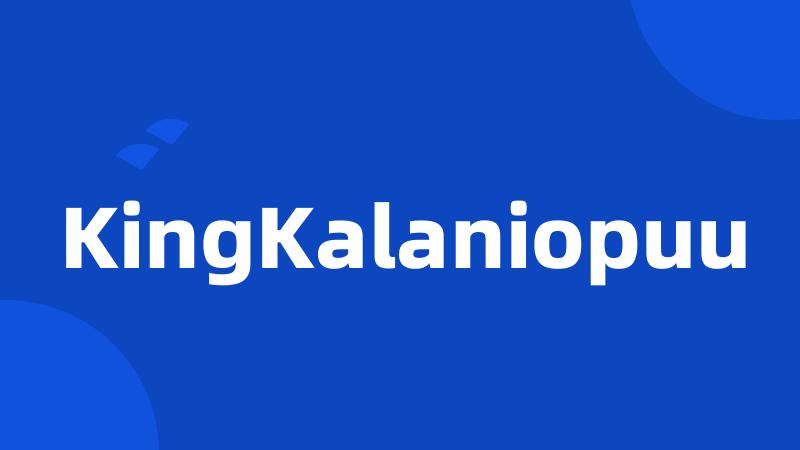 KingKalaniopuu