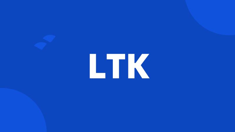 LTK