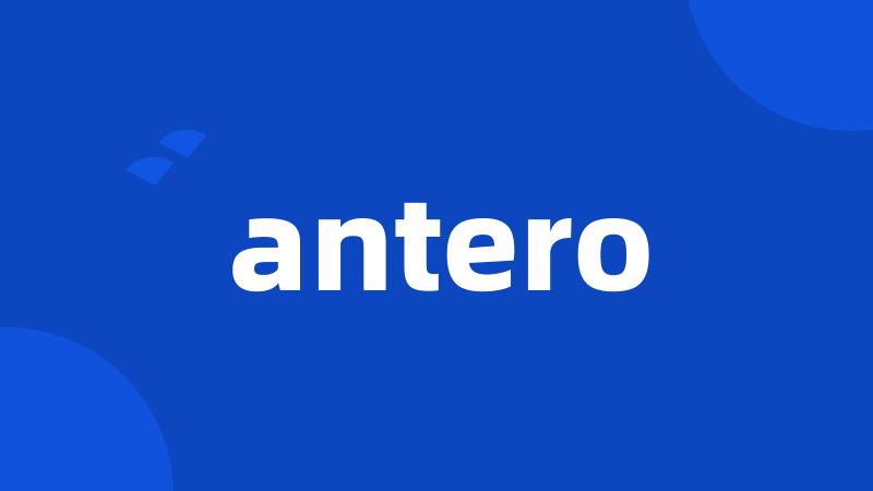 antero