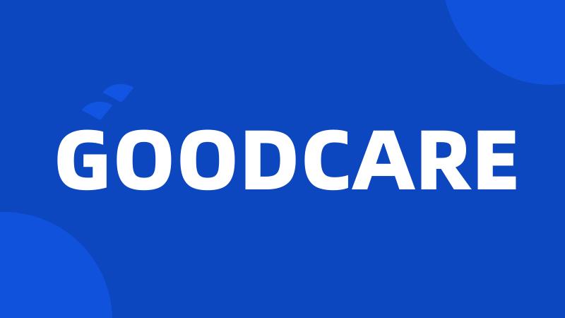 GOODCARE