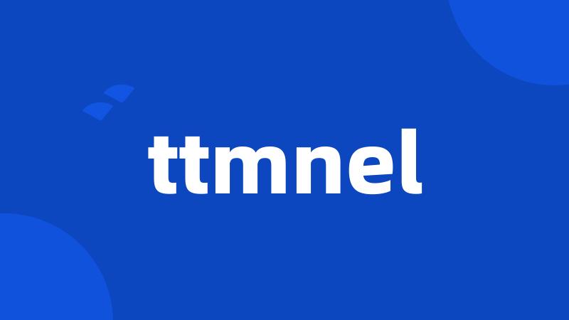 ttmnel